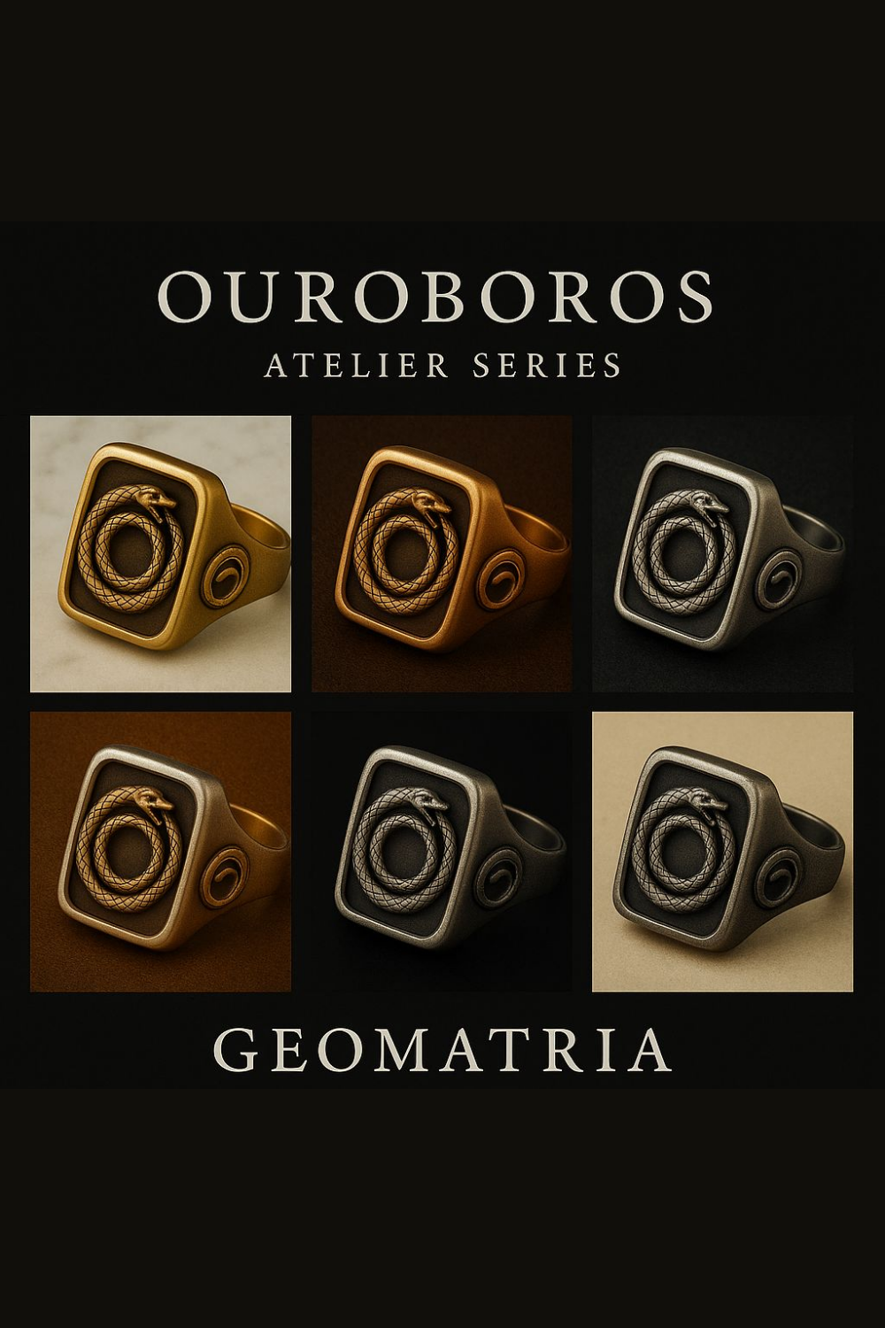 The image is a collage of six square images, each featuring a ring with a snake design. The rings are in various colors, including gold, silver, and black. The text at the top of the image says "OUROBOROS ATELIER SERIES", and the text at the bottom says "GEOMATRIA".